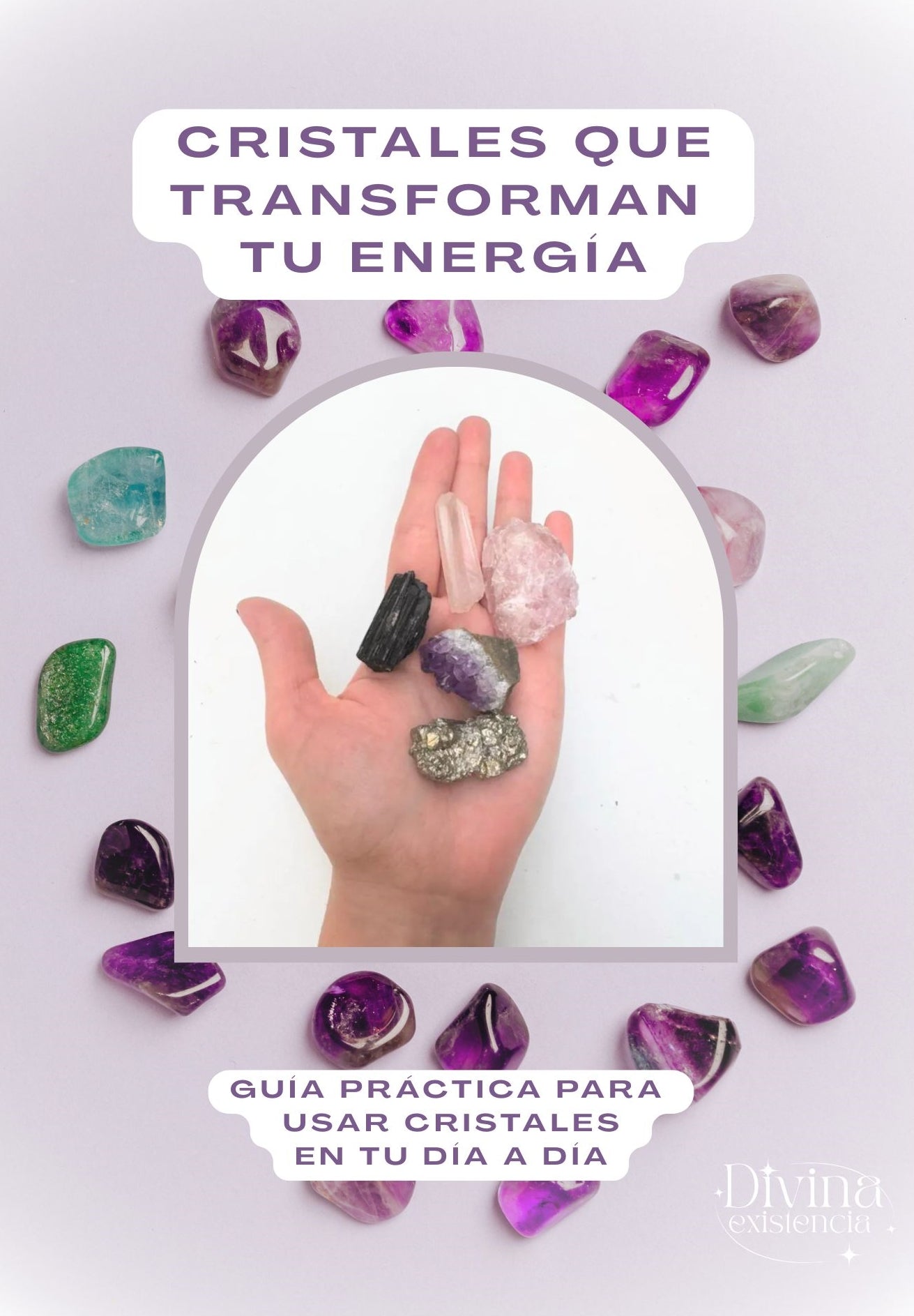 Ebook: Cristales que Transforman tu Energía: Guía Práctica para Usarlos en tu Día a Día